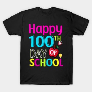 Happy 100 th day of school T-Shirt